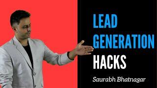 Detailed Video About Lead Generation | Saurabh Bhatnagar