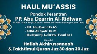 Haul Mu'assis Pon Pes Abu Dzarrin AL-Ridlwan | Kendal-Dander-Bojonegoro