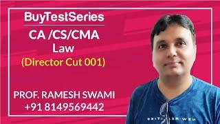 CA /CS/CMA Law Director Cut 001 Video Lectures by Prof. Ramesh Swami