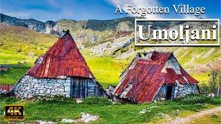 A Forgotten Village on a Mountain || Umoljani || Bosna i Hercegovina