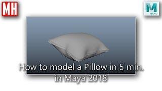 How to model a 3D Pillow in Maya 2018 in 5 minutes