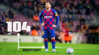 Lionel Messi - All 104 Goals With Right Foot.HD