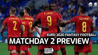 MATCHDAY 2 PREVIEW + LIMITLESS DRAFTS | UEFA EURO 2020 FANTASY FOOTBALL