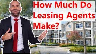 How Much Do Leasing Agents Make?