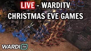 LIVE : WARDITV CHRISTMAS EVE GAMES - HARSTEM / ELAZER / CURE / ASTREA [StarCraft 2]