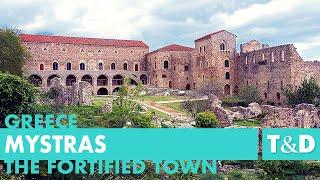 Mystras  Greece Travel Guide - Travel & Discover