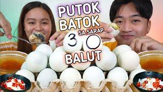 30 PCS BALOT OVERLOAD MUKBANG | PUTOK BATOK MUKBANG