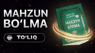 «Mahzun boʻlma — Shayx Oiz Al-Qarniy»  TO‘LIQ AUDIO KITOB