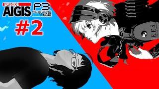 Falling Deeper - [Persona 3 Reload Episode Aigis] - Part 2