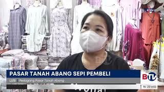 Keluhan Pedagang Pasar Tanah Abang Sepi Ditinggal Pembeli