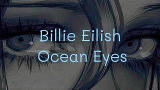 Billie Eilish - Ocean Eyes lyrics-sözleri