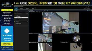 Milestone Lab - ADDING CAROUSEL, HOTSPOT, AND TEXT TO THE LIVE VIEW  IN XPROTECT SMART CLIENT