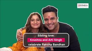 Krushna Abhishek celebrates Raksha Bandhan with sister Arti Singh