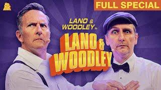 Lano & Woodley (Full Comedy Special)