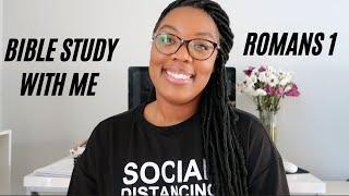 Romans 1 BIBLE STUDY WITH ME | FAITH FRIDAY | Ashtyn Washington