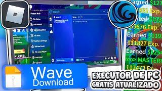 NOVO!!!  EXECUTOR WAVE PARA PC  SEM KEY DE GRAÇA e SEM BYFRON!