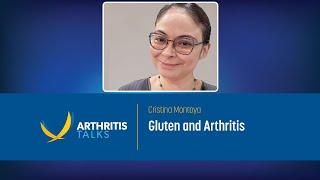 Gluten and Arthritis | Arthritis Talks