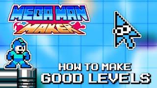 Learn to make GOOD LEVELS in Mega Man Maker