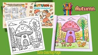 Autumn Coloring Fun for Kids | Mushroom House  |Cute coloring Page