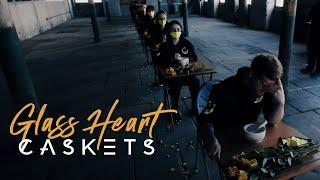 CASKETS - Glass Heart (OFFICIAL MUSIC VIDEO)