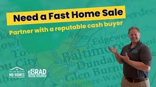 Need a Fast Home Sale in Baltimore? Partner with a Reputable Cash Buyer