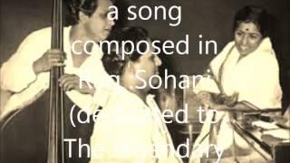 a song composed in Rag:Sohani(Hamsa nadam) -in Shankar_Jaikishan Style