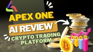 APEX ONE AI ~ Passive income opportunity ~ Make Money with Smart Farming ~ Crypto Trading Platform