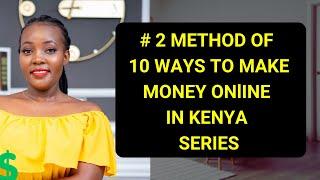 ONLINE JOBS IN KENYA THAT PAY THROUGH MPESA/ 2 WAY TO MAKE MONEY ONLINE IN KENYA