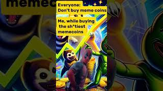 Don't do it..#memes #memecoin #crypto