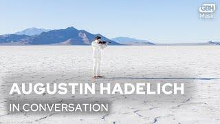 In Conversation with Augustin Hadelich