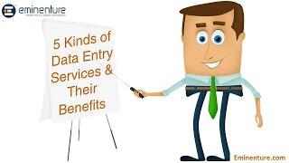 Types of Data Entry Services | Benefits | Data Entry Advantages | Data Solutions | Data Outsourcing