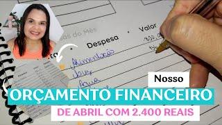 Meu Planejamento Financeiro de abril com 2.400 reais para duas pessoas