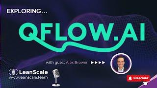 LeanScale Tech Demos - QFlow.ai