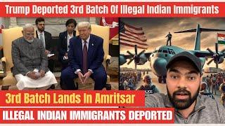 Tump Deported Third Batch Of Illegal Indian Immigrants | US Military Plane Landed In Amritsar