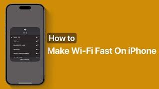 How To Make iPhone Wi-Fi Fast | Fix Slow Wi-Fi On iPhone