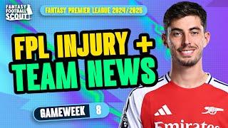 WILL SAKA + HAVERTZ START?!  | FPL TEAM NEWS GW8 | Fantasy Premier League Tips 2024/25