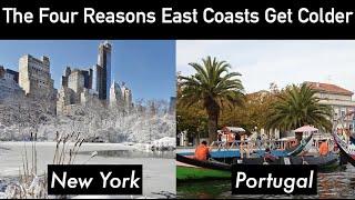 The Four Reasons East Coasts Get Colder