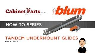 How to install Blum Tandem Drawer Slides - Cabinetparts.com