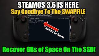 Say Goodbye to That SWAPFILE - Recover GBs of Space (SteamOS 3.6)