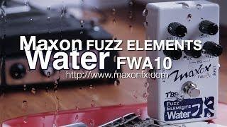 Maxon : WATER Fuzz - Demo