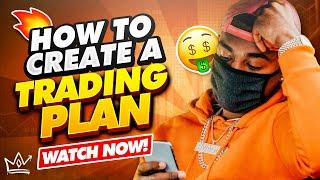 How to Create a Day Trading Plan | Step By Step Guide