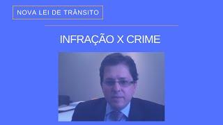 Qual a diferença entre infração de trânsito e crime de trânsito?