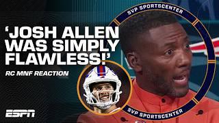 'Josh Allen was FLAWLESS'  - Ryan Clark says Bills QB has TAKEN OFF after MNF win  | SC with SVP