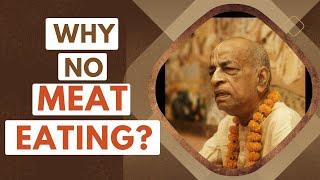  Why No Meat Eating? | Srila Prabhupada Short Lectures Bhagavatam #prabhupadavani