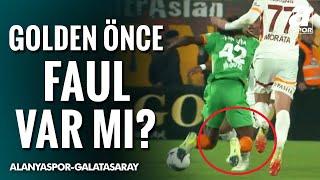 Alanyaspor'un Golünden Önce Faul Var Mı? (Alanyaspor 1-2 Galatasaray) / A Spor / 90+1 / 09.03.2025