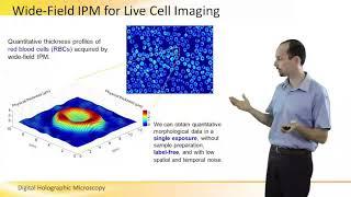 Digital Holographic Microscopy