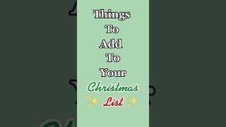 Things to add to your Christmas list! #christmas