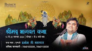 Day - 8 Shrimad Bhagwat Katha Live | Pujya Shri Indresh Ji Maharaj | Badaun | U.P 2024