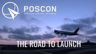 POSCON - The Road To Launch