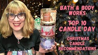 Bath & Body Works Top 10 Candle Day Christmas Candle Recommendations